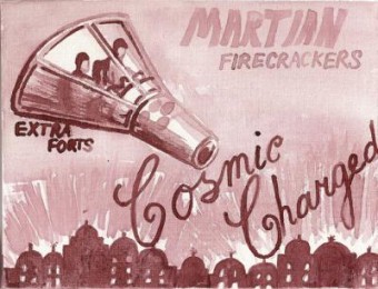 Martian Firecrakers Martian Firecrakers