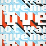 Give Me Love Give Me Love