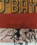 J'Bay Kunstwerk J'Bay
