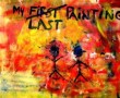 mij last painting Kunstwerk mij last painting