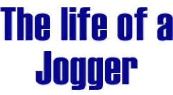 The Life of a Jogger The Life of a Jogger